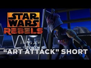 Art Attack - Short | Star Wars Rebels
