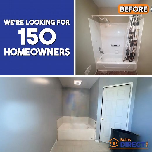 👋 We're looking for 150 HOMEOWNERS for a Tub or Shower Transformation! 🛁🚿 You will be SHOCKED to find out how affordable a tub or shower transformation can be! INTERESTED? Click "Learn More" to see if you qualify! 👇 https://lp.mylastbath.com/mlb2 | Baths Direct USA