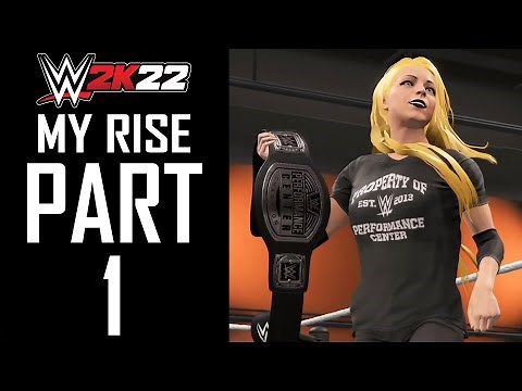 WWE 2K22 - MyRise (Female) - Gameplay Walkthrough - Part 1 - "Performance Center"