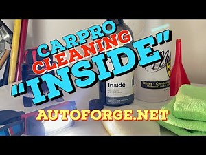 Carpro INSIDE/ Helping You Clean Your Vehicle Interior / Car Wash/ Auto Detailing/ Autoforge.net