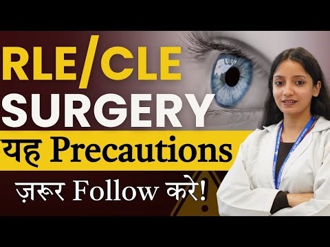 RLE/CLE Surgery Precautions Before And After Surgery