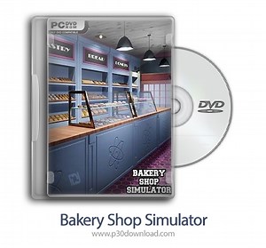 دانلود Bakery Shop Simulator - بازی شبیه ساز فروشگاه شیرینی فروشی