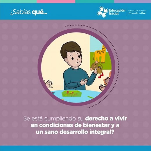 Derecho a vivir en condiciones de bienestar y a un sano desarrollo