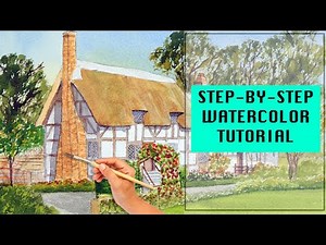 WATERCOLOR TUTORIAL How to Paint a Cottage