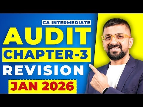 CA Inter Audit Chapter-3 Revision Marathon | ICAI January 2026 Exams | Neeraj Arora