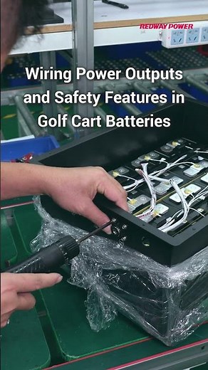 Wiring Power Outputs and Safety Features in Golf Cart Batteries #batteryassembly #powersource