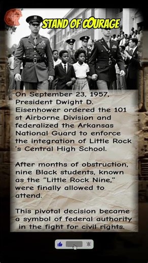 Stand of Courage: Little Rock Integration | Sept 23, 1957 #blackhistory