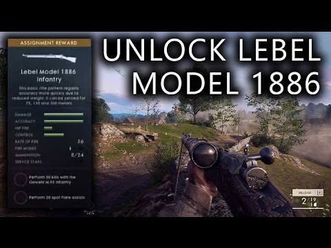 How to Unlock the Lebel Model 1886 in Battlefield 1 (Sniper and Infantry)