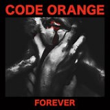 Code Orange Lyrics, Songs & Albums