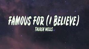 Famous For Chords (I Believe) Tauren Wells  Feat. Jenn Johnson (Lyrics) - ChordU