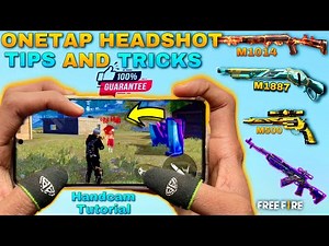 free fire one tap headshot tips and tricks full tutorial with handcam