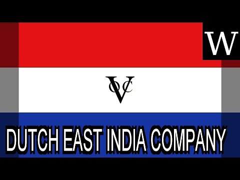 DUTCH EAST INDIA COMPANY - WikiVidi Documentary