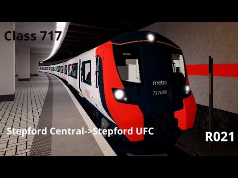 Class 717 R021 from Stepford Central to Stepford UFC