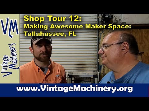 Shop Tour 12: Making Awesome Maker Space - Tallahassee, FL