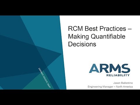 Webinar: RCM Best Practices - Making Quantifiable Decisions