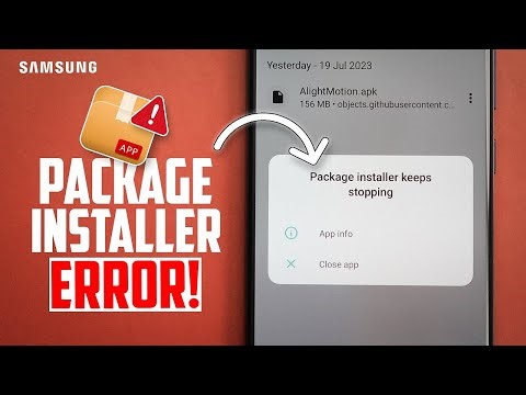 How to Package Installer Not Working on Samsung Phones? Fix Installation Issues Fast!