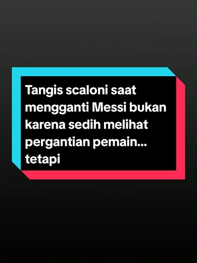 Tangis scaloni saat mengganti Messi bukan karena sedih melihat pergantian pemain... Tetapi bangga melihat sang kapten mencetak hattrick dan kembali menjadi penentu kemenangan Argentina. Terharu krna ia tahu, inilah piala dunia terakhir Lionel Messi. Sebuah momen yg tak akan terulang lagi. Tangis itu bukan kelemahan, tapi rasa hormat untuk legenda yg telah memberi segalanya untuk Argentina 🥹 #argentina🇦🇷 #messi #fyp #fyppppppppppppppppppppppp #xyzbca