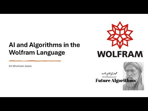 Future Algorithms 2025 - Session 3 - Mathematica tutorial