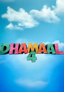 Dhamaal 4 streaming: where to watch movie online?