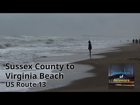 US-13: Sussex County DE to Virginia Beach