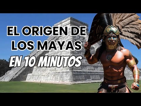 El origen de los mayas: La historia jamás contada