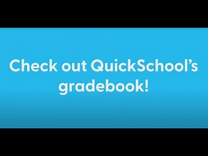 Transform Your School's Grading System with QuickSchools' Online Gradebook