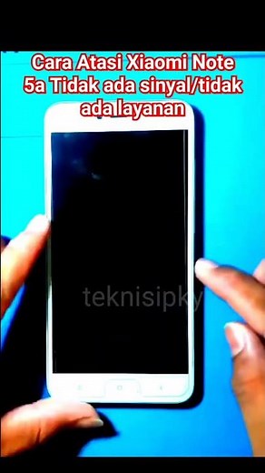 How to fix Xiaomi Note 5A no signal/no service #technisipky #shots