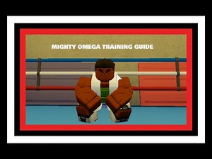 Mighty Omega Training/Stat Information Guide