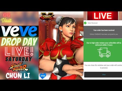 VeVe Drop Day LIVE! CHUN LI FA Capcom Street Fighter Digital Collectibles NFT Drop! GOOD LUCK!!
