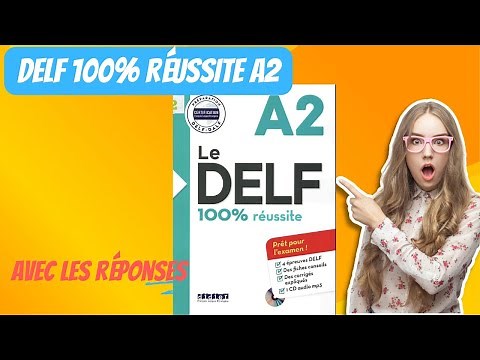 Delf 100% réussite, A2, Comprehension Orale