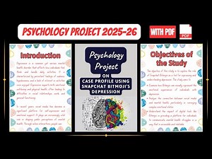 Class 12th Psychology Project File 2025-26 || Case Profile Using Snapchat Bitmoji’s – Depression