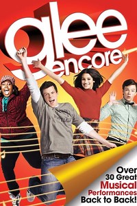 Stream Glee Encore (2011): Find it on Netflix, Prime Video, Hulu & more