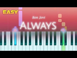 Bon Jovi - Always - EASY Piano TUTORIAL by Piano Fun Play