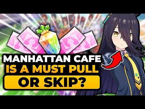 MANHATTAN CAFE IS A MUST PULL OR SKIP?! (FULL BREAKDOWN) | Uma Musume Manhattan Cafe, Uma Musume
