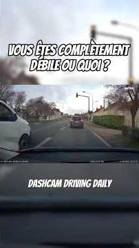 ARE YOU COMPLETELY STUPID OR WHAT? #dashcamfrance #automobile #shorts