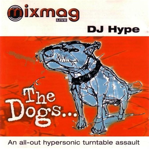 DJ Hype - The Dogs...