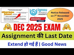 (Breaking News) Assignment की Last Date Extend हो गई हैं? | IGNOU Assignment Submit Last Date 2025