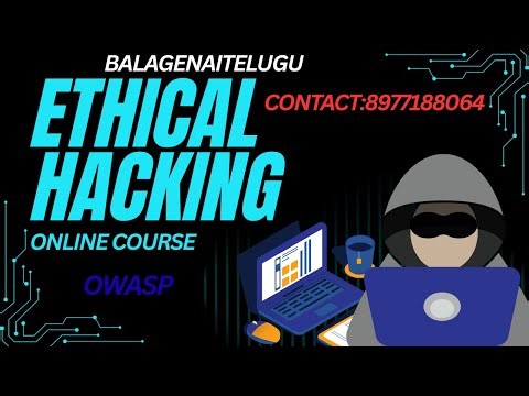 Session 2 Ethical Hacking & Cyber Security Tutorial in English & Telugu #ethicalhacking #owasp #ai