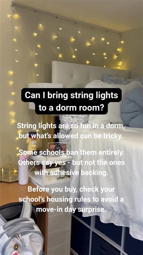 There’s more ⬇️ They’re cute. They’re cozy. But are they allowed? ✨ Before you pick out those picture-perfect string lights, know this: some dorms prohibit them - or only allow certain types. Others require that they be plugged in (not battery-powered), have no adhesive backing, or meet certain fire safety ratings. 🦺 These same rules and restrictions are probably in place for neon signs too, if you have those in mind. The only way to know for sure? ✅ Check your school’s housing or residential l
