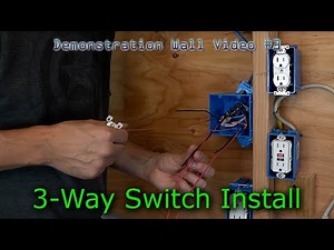 3-way Switch and Single Toggle Switch - Box Makeup and Install