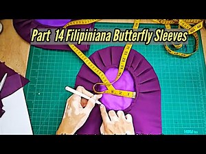 Pt. 14 Making Filipiniana Butterfly Sleeves | Terno Sleeves | How to Sew a Dress Tutorial