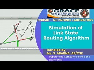 GRACE COE-CSE-CS8581-Networks Laboratory-Ex8b-SIMULATION OF LINK STATE ROUTING ALGORITHM