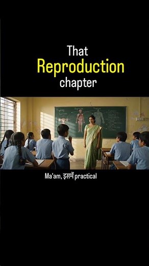That school Reproduction chapter 😂😊😜 #witty #humor #viralshort #trendingshorts