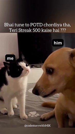 codestorywithMIK | Kahi tu chup chup kar parhai to nai kar raha 🤨 #codestorywithMIK #codingmemes #leetcode #dsa #programmerhumor #developerlife #codinglife... | Instagram