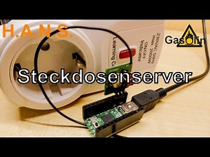 Steckdosenserver - Projekt H.A.N.S. [German/Deutsch]