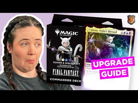 Final Fantasy 14 - Commander Deck Upgrade Guide | “Scions & Spellcraft” | The Command Zone 675 | MTG