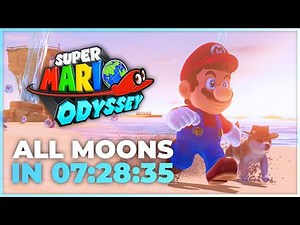 ALL MOONS World Record - Super Mario Odyssey (7:28:35)