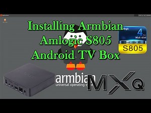 Installing Armbian on Amlogic S805 Android TV Box (OttBox MXQ)