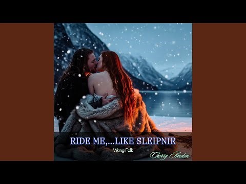 Ride me,...like Sleipnir