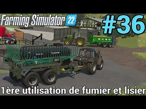 FARMING SIMULATOR 22 // Carrière #36 // 1ère fertilisation au fumier et lisier